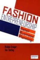 Fashion Entrepreneurship: Retail Business Planning 150131016X Book Cover
