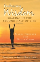 Embracing Wisdom: Soaring in the Second Half of Life 1953220150 Book Cover