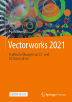 Vectorworks 2021 : Praktische ?bungen Zur 2d- und 3D-Konstruktion 3658319011 Book Cover