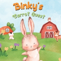 Binky's Carrot Quest: Learning To Count Book: A Fun Counting 1-10 Adventure B0BPMT37JH Book Cover