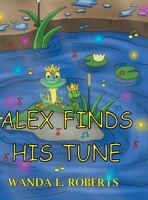 Alex Finds His Tune null Book Cover