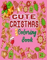 Cute Christmas coloring book: for kids;50 Christmas Pages 8.5''/11'' to Color Including Santa, Christmas Trees, Reindeer, SnowmanFun Easy and Relaxi B08NVGHJ23 Book Cover
