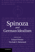 Spinoza and German Idealism 1107538939 Book Cover