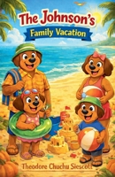 Family Vacation (The Johnson's) B0GRCY7VKY Book Cover