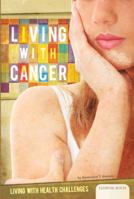Living with Cancer 1617831247 Book Cover