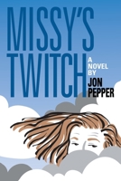 Missy's Twitch B0C9SKFQGF Book Cover