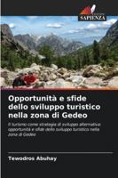 Opportunità e sfide dello sviluppo turistico nella zona di Gedeo 6209306446 Book Cover