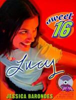 Lucy (Sweet Sixteen, #2) 0064408132 Book Cover