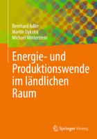 Energie- und Produktionswende im ländlichen Raum 3658334436 Book Cover