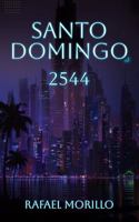 Santo Domingo 2544 B0FHQKGVSL Book Cover