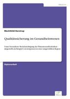 Qualitatssicherung Im Gesundheitswesen 3838614143 Book Cover