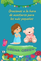 Oraciones a la hora de acostarse para los más pequeños B0BXN4X4T4 Book Cover