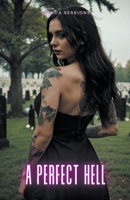 A Perfect Hell B0CWJNZRJ2 Book Cover