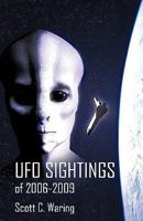 UFO Sightings of 2006-2009 1450232396 Book Cover