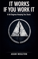 It Works If You Work It B0GVGGDFMR Book Cover