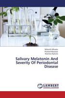 Salivary Melatonin And Severity Of Periodontal Disease 3659383767 Book Cover