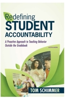 Redefining Student Accountability B0C2S278P7 Book Cover