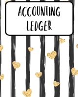 Accounting Ledger: Simple Cash Book Accounts Bookkeeping Journal for Small Business Log, Track, & Record Expenses & Income 1700663887 Book Cover