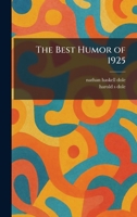 The Best Humor of 1925 1025299388 Book Cover
