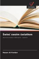 Swiec swoim swiatlem (Polish Edition) 6208960371 Book Cover
