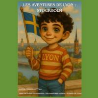 Les Aventures de Lyon : Stockholm B0FYC83T3V Book Cover