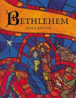 Bethlehem: With Words from the Authorized Version of the King James Bible 0060296232 Book Cover