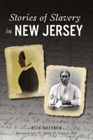 Stories of Slavery in New Jersey 1467146676 Book Cover