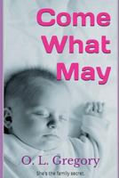 Come What May 1717963587 Book Cover