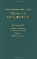 Enzyme Purification and Related Techniques: Volume 22: Enzyme Purification and Related Techniques (Methods in Enzymology) 0121818853 Book Cover