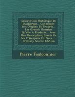 Description Historique De Dunkerque... Contenant Son Origine Et Progr�s... Les Grands Hommes Qu'elle A Produits... Avec Une Description Exacte De Ses Principaux �difices... 1247768848 Book Cover