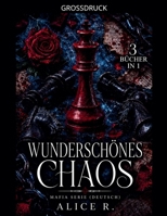 Wunderschönes Chaos: Mafia Serie, 3 Bücher in 1! (Deutsch) (German Edition) B0HBHBHTFW Book Cover