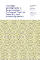 Historical Developments in the Accountancy Profession, Financial Reporting, and Accounting Theory 1801178054 Book Cover