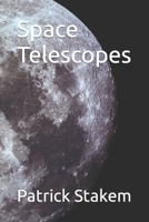 Space Telescopes 1728728568 Book Cover