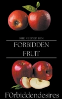 Forbidden Fruit B0BDJ85ZF2 Book Cover
