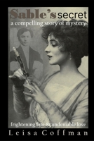 Sable's Secret: A Connected Love B0FMP8F5W1 Book Cover
