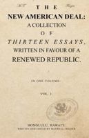THE NEW AMERICAN DEAL: A COLLECTION OF THIRTEEN ESSAYS, WRITTEN IN FAVOUR OF A RENEWED REPUBLIC (THE REPUBLICAN PAPERS) B0FWJ8LJ37 Book Cover