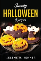 Spooky Halloween Recipes 1804779172 Book Cover