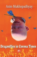 Dragonflies in Corona Times null Book Cover