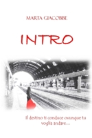 INTRO (Italian Edition) B0873WQ41G Book Cover