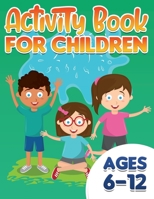 Activity Book For Children 151366963X Book Cover