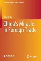 China’s Miracle in Foreign Trade 9811660298 Book Cover