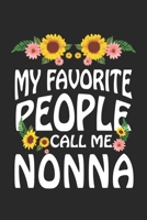Grandma Gift My Favorite People Call Me Nonna: Gro�mutter Notizbuch liniert DIN A5 - 120 Seiten f�r Notizen, Zeichnungen, Formeln Organizer Schreibheft Planer Tagebuch 1674027745 Book Cover