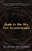Guide to the Sky for Scouts-Guides B0B2M9TFS5 Book Cover