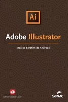 Adobe Illustrator 655536324X Book Cover