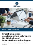 Erstellung eines elektronischen Lehrbuchs für Digital- und Informationstechnologien (German Edition) 6208101638 Book Cover