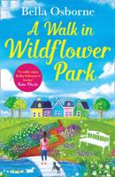 A Walk in Wildflower Park 0008258228 Book Cover