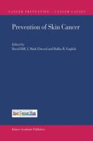 Prevention of Skin Cancer (Cancer Prevention-Cancer Causes) 140201435X Book Cover