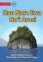 Arosi Rocks - Hau Nara Ewa Na'i Arosi 192275093X Book Cover