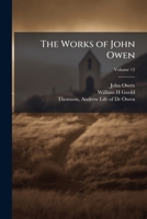 The Works of John Owen; Volume 14 101852049X Book Cover
