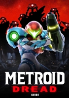 Metroid Dread Guide B09L4NYZ36 Book Cover